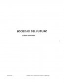 LA SOCIEDAD DEL FUTURO