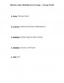 Informe sobre Rebelión de la Granja – George Owell