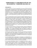 SOBREVIVIENDO A LA IMPLEMENTACIÓN DEL SAP EN UN HOSPITAL – FUNDACIÓN VALLE DEL LILI