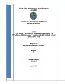 TRATADOS Y ACUERDOS INTERNACIONALES DE LA REPUBLICA DOMINICANA Y LAS NACIONES UNIDAS DESdE 1844 HASTA 1998