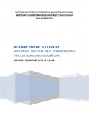 Habilidades directivas. Para que una empresa u organización funcione, es importante contar con un buen líder