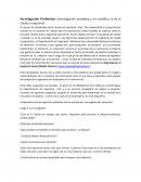 Investigación Preliminar (investigación mundana y no científica, la da el cliente o empresa)