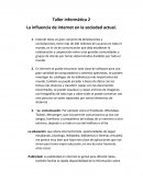 La influencia de internet en la sociedad actual.