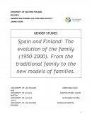 Spain and Finland: The evolution of the family (1950-2000). From the traditional family to the new models of families.