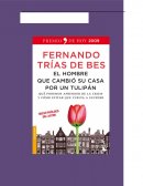 El hombre que cambió su casa por un tulipan