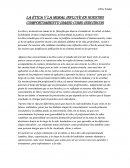 La ética y la moral influye en nuestro comportamiento diario como individuos