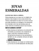 Joyas esmeraldas. Razones para crear la empresa