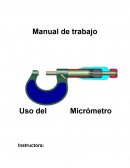 Manual de Trabajo Micrómetro