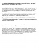 ¿Cuáles son los principios administrativos que no está teniendo en cuenta Juan López y que están haciendo que su empresa vaya en declive?