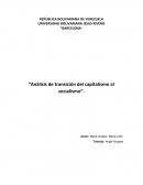 ANÁLISIS DE TRANSICIÓN DEL CAPITALISMO AL SOCIALISMO