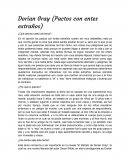 Dorian Gray (Pactos con entes extraños)