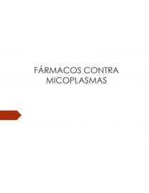 FARMACOS CONTRA BACTERIAS (MICOPLASMA, CLAMIDIA). Página 1