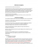 Definicion de logistica. La administración de la cadena