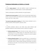 Problemas Ambientales en América y el Mundo