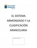 EL SISTEMA ARMONIZADO Y LA CLASIFICACIÓN