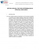 METODO URICASA- POD PARA DETERMINACION IN VITRO DEL ACIDO URICO