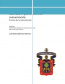 Actividad 1. Que es para ti la comunicación. Proceso de la comunicación