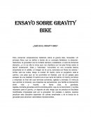 Ensayo gravity bike