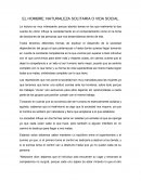 EL HOMBRE: NATURALEZA SOLITARIA O VIDA SOCIAL