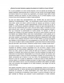 ¿Somos los seres humanos capaces de preservar el medio en el que vivimos?