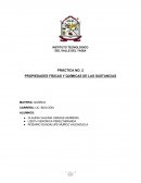 PROPIEDADES FÍSICAS Y QUÍMICAS DE LAS SUSTANCIAS.