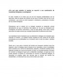 ¿Por qué para estudiar al hombre se recurrió a una combinación de cuestiones biológicas y sociológicas?