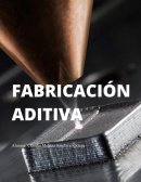 Fabricacion aditiva
