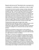 Reporte de lectura del “Nacimiento de un proyecto de investigación cuantitativa, cualitativa o mixta: la idea”