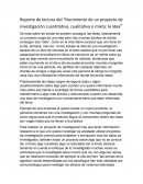 Reporte de lectura del “Nacimiento de un proyecto de investigación cuantitativa, cualitativa o mixta: la idea”