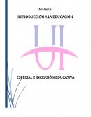 CUESTIONARIO EDUCACIÓN ESPECIAL E INCLUSIÓN EDUCATIVA[