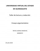 ENSAYO ARGUMENTATIVO Taller de lectura y redacción