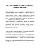 LA COGNICIÓN EN EL DESARROLLO INFANTIL” (Etapas de Jean Piaget)
