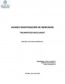 AVANCE INVESTIGACIÓN DE MERCADOS “NEUMÁTICOS RECICLADOS”