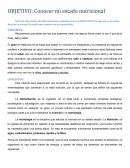 OBJETIVO: Conocer mi estado nutricional.