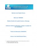 Evidencia: Estilos de liderazgo y trabajo en equipos de alto desempeño.
