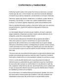 Conformismo y mediocridad