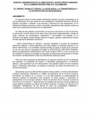 EL PROPIO TRABAJO OTORGA, LA EXCELENCIA, LA TRANSPARENCIA Y LA SATISFACCION DE NECESIDADES