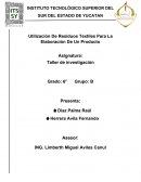 Re utilización de residuos textiles para la elaboración de un producto