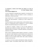 La experiencia y memoria como factores que influyen en la toma de decisiones