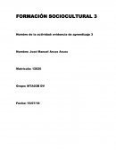 Formacion sociocultural, evidencia de aprendizaje 3