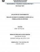 REALICE UN ENSAYO ACADÉMICO ACERCA DE LA FORMULACIÓN DE HIPÓTESIS