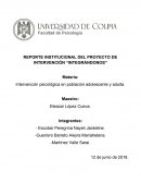 REPORTE INSTITUCIONAL DEL PROYECTO DE INTERVENCIÓN “INTEGRÁNDONOS”