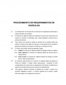 PROCEDIMIENTO DE REQUERIMIENTOS DE VEHÍCULOS