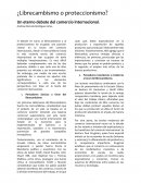 Un eterno debate del comercio internacional.