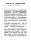 “Epistemología de la complejidad” de Edgard Morín (síntesis)