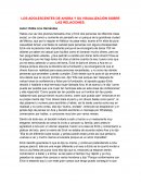 LOS ADOLESCENTES DE AHORA Y SU VISUALIZACIÓN SOBRE LAS RELACIONES.