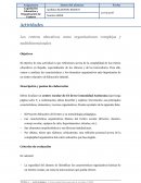 Los centros educativos como organizaciones complejas y multidimensionales