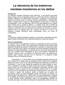 La relevancia de los trastornos mentales transitorios en los delitos