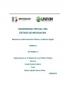 Implicaciones en el Diseño de una Política Pública