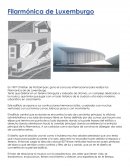 Filarmonica de luxemburgo analisis arquitectonico